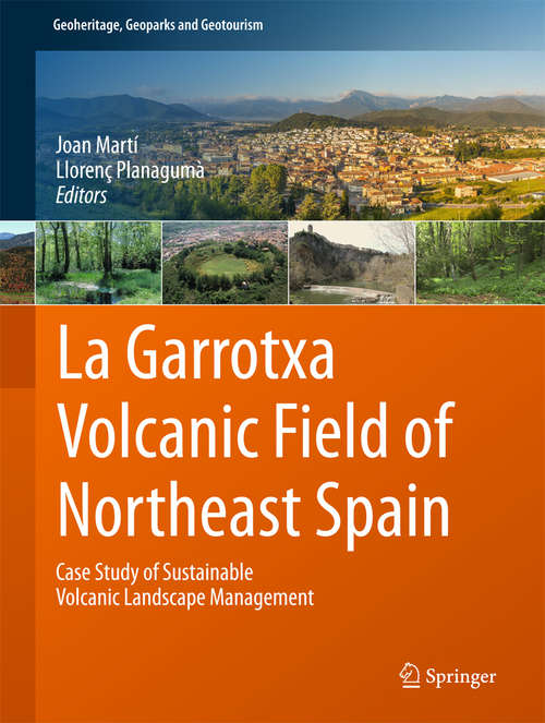 Book cover of La Garrotxa Volcanic Field of Northeast Spain