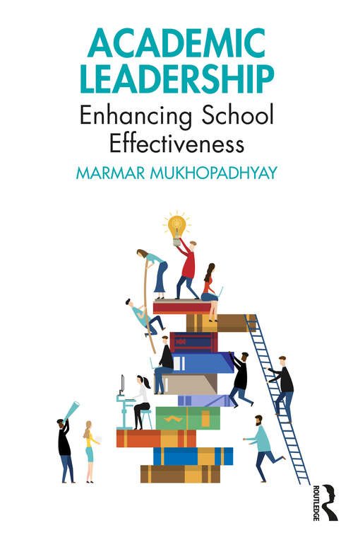 Book cover of Academic Leadership: Enhancing School Effectiveness