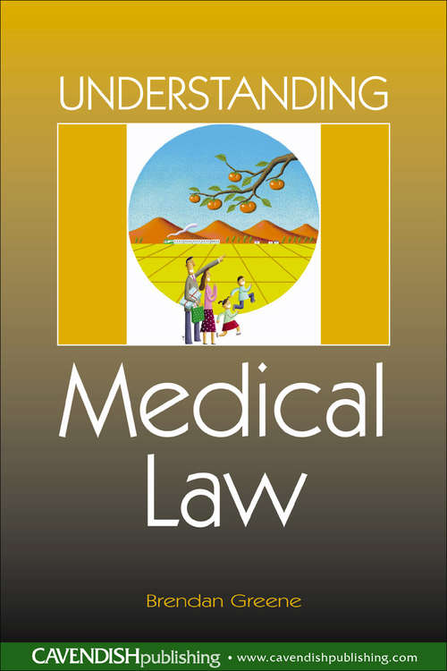 Book cover of Understanding Medical Law