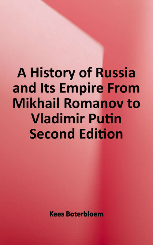 Book cover of A History of Russia and its Empire: From Mikhail Romanov to Vladimir Putin (2)