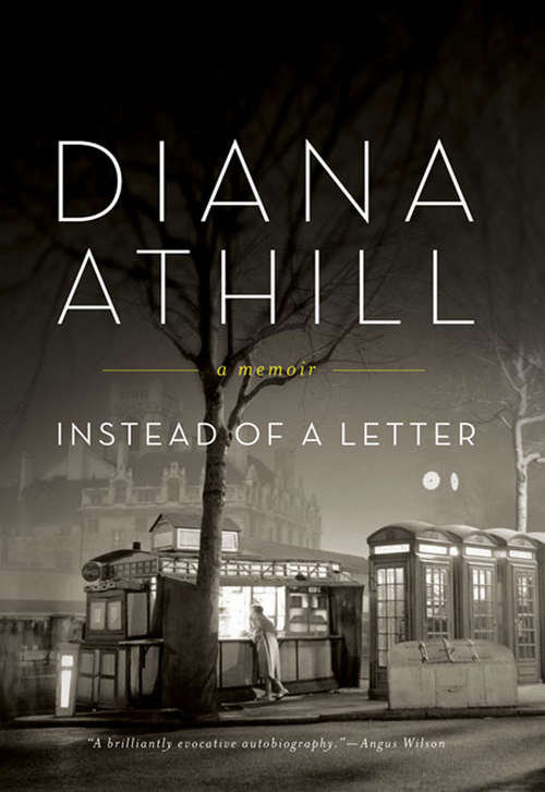 Book cover of Instead of a Letter: A Memoir