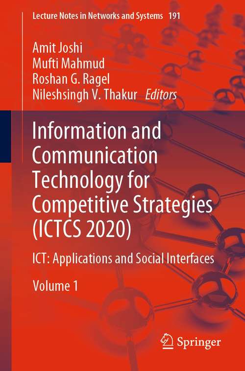 Book cover of Information and Communication Technology for Competitive Strategies: ICT: Applications and Social Interfaces (1st ed. 2022) (Lecture Notes in Networks and Systems #191)