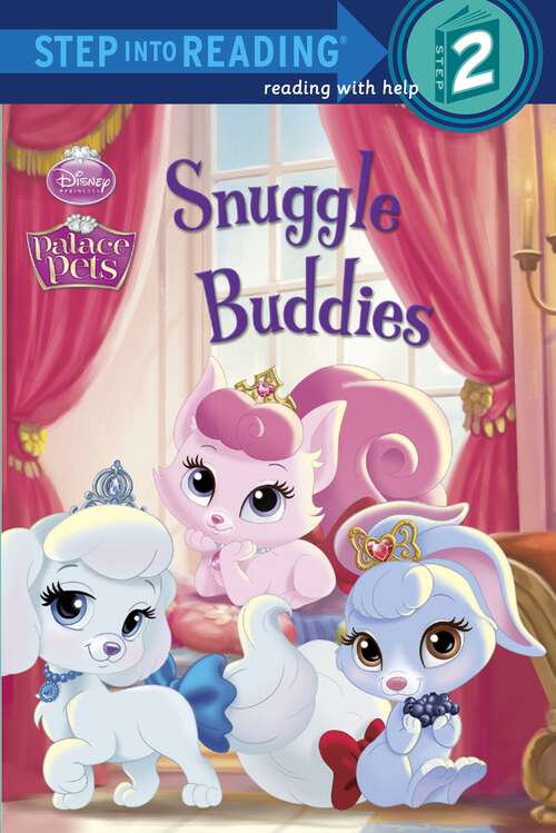 Book cover of Snuggle Buddies (Step into Reading)