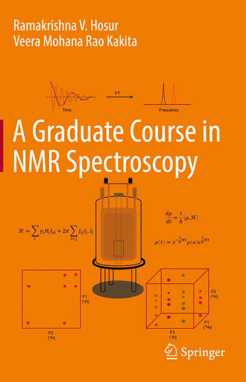 Book cover of A Graduate Course in NMR Spectroscopy (1st ed. 2022)