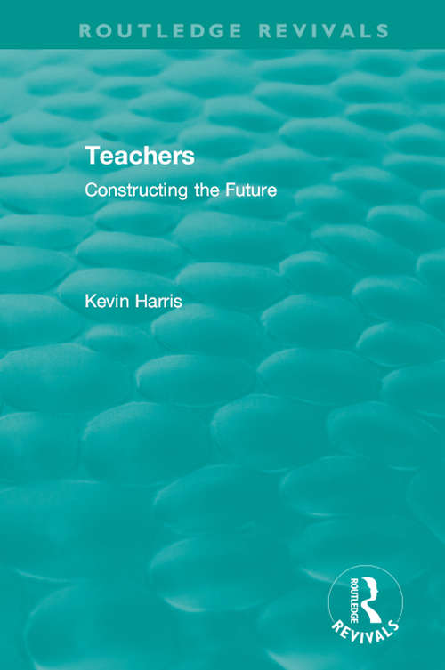 Book cover of Routledge Revivals: Constructing the Future (Routledge Revivals #28)