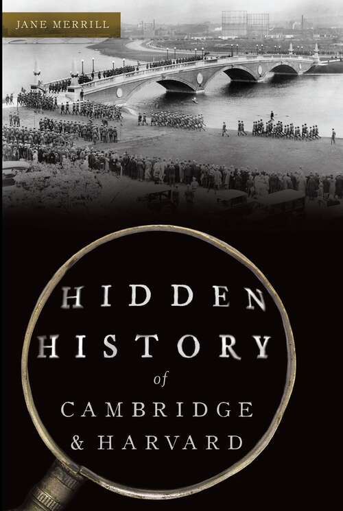 Book cover of Hidden History of Cambridge & Harvard