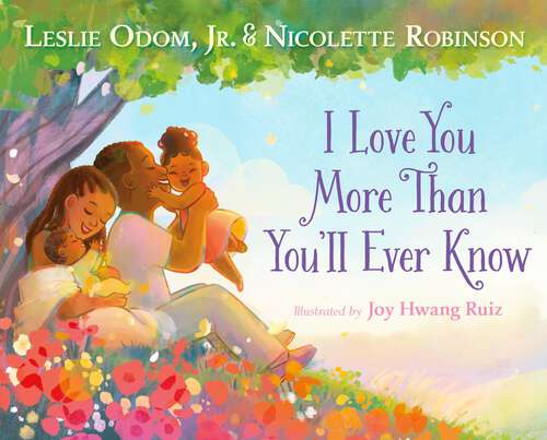 Book cover of I Love You More Than You'll Ever Know