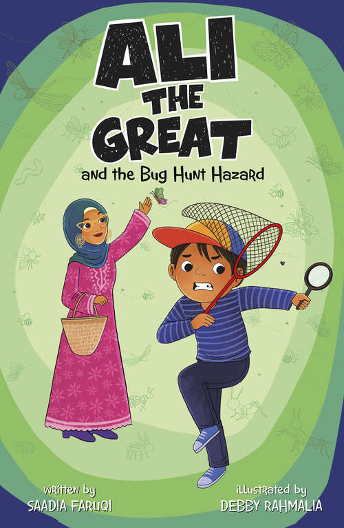 Book cover of Ali the Great and the Bug Hunt Hazard (Ali The Great Ser.)