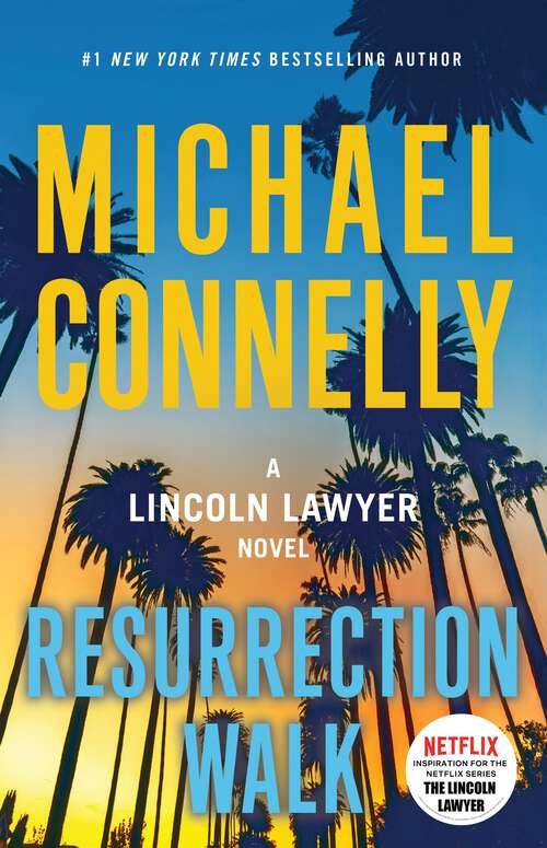 Book cover of Resurrection Walk (Lincoln Lawyer)