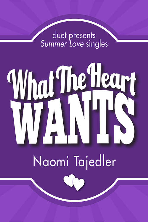 Book cover of What the Heart Wants