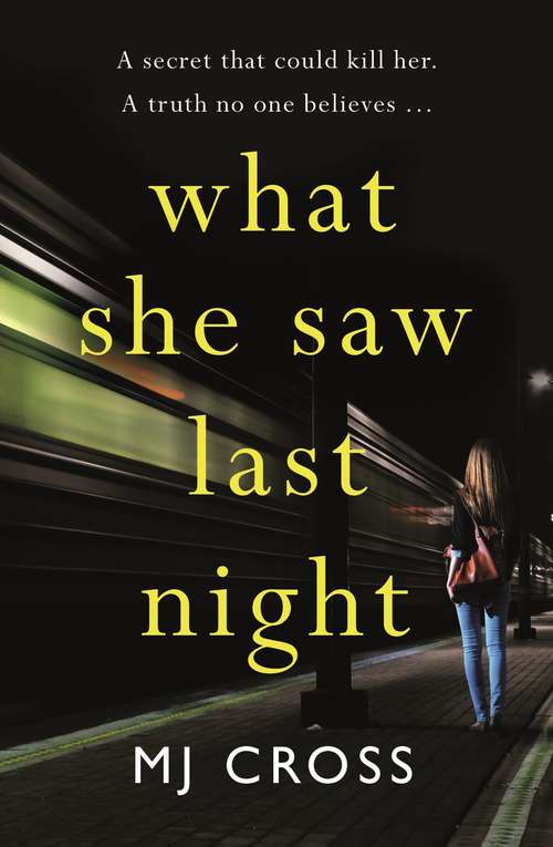 Book cover of What She Saw Last Night