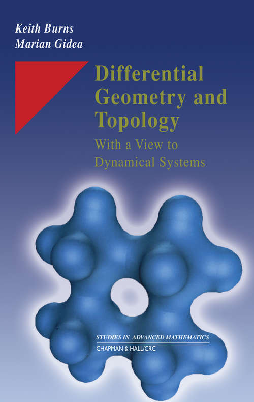 Book cover of Differential Geometry and Topology: With a View to Dynamical Systems (1) (Studies in Advanced Mathematics)