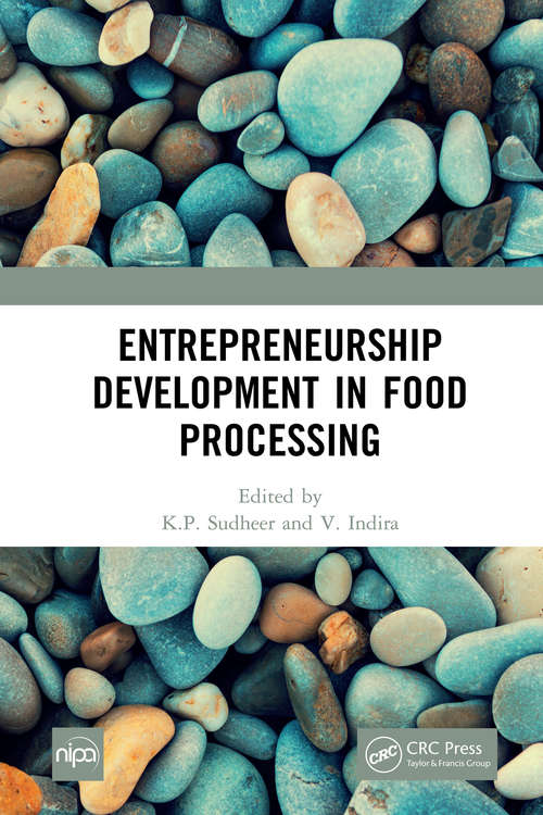 Book cover of Entrepreneurship Development in Food Processing