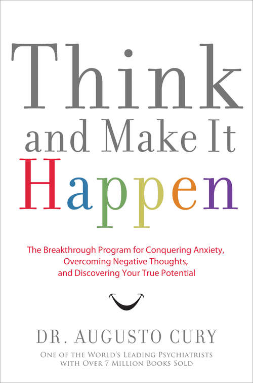 Book cover of Think and Make It Happen