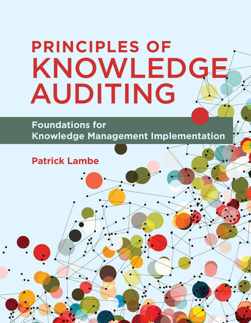 Book cover of Principles of Knowledge Auditing: Foundations for Knowledge Management Implementation