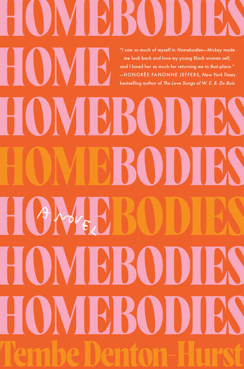 Book cover of Homebodies: A Novel