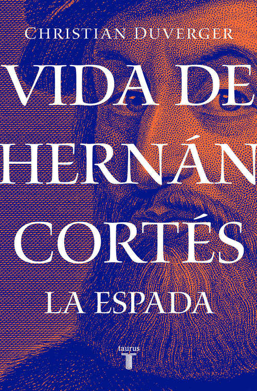 Book cover of Vida de Hernán Cortés: La espada