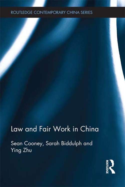 Book cover of Law and Fair Work in China (Routledge Contemporary China Series)