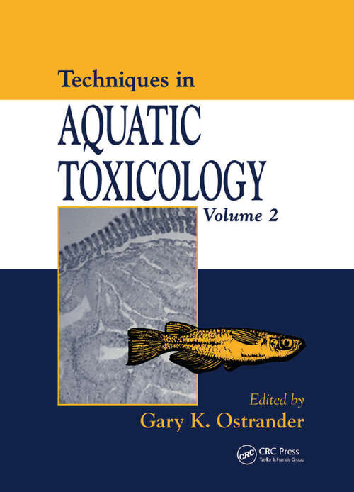 Book cover of Techniques in Aquatic Toxicology, Volume 2 (1)