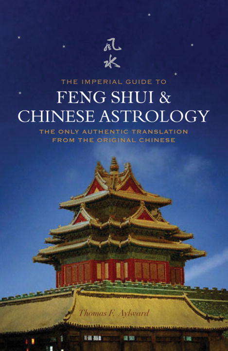 Book cover of The Imperial Guide to Feng-Shui & Chinese Astrology
