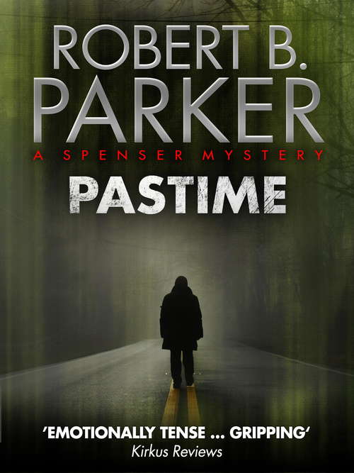 Book cover of Pastime (A Spenser Mystery)