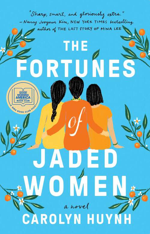 Book cover of The Fortunes of Jaded Women: A Novel