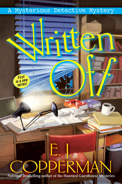 Book cover of Written Off: A Mysterious Detective Mystery (A Mysterious Detective Mystery #1)