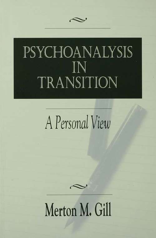 Book cover of Psychoanalysis in Transition: A Personal View