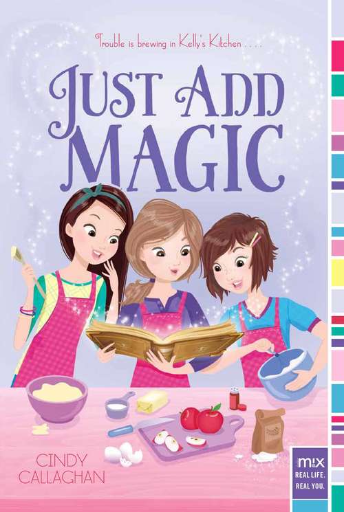 Book cover of Just Add Magic (Just Add Magic Ser. #1)