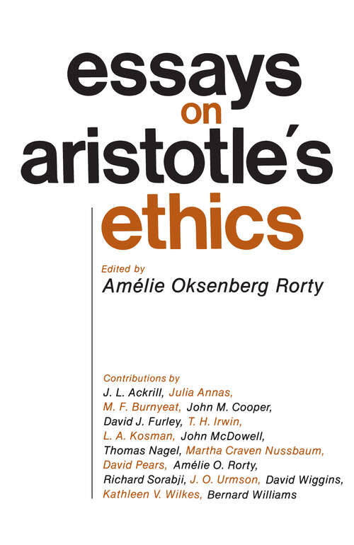 Book cover of Essays on Aristotle's Ethics (Philosophical Traditions #2)