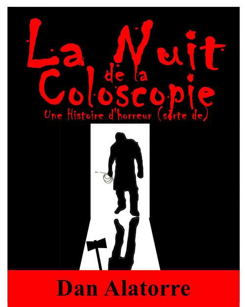 Book cover of La Nuit de la Coloscopie