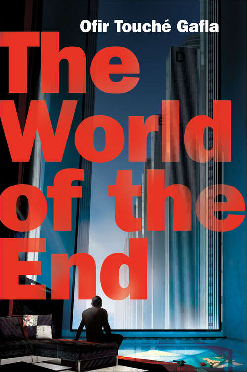 Book cover of The World of the End