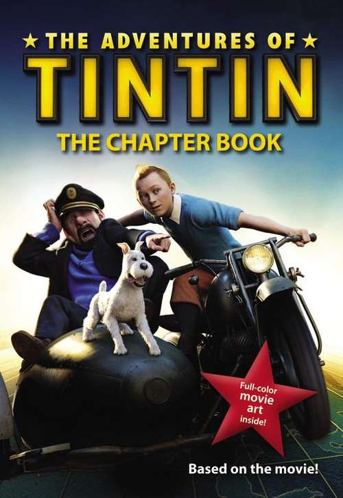 Book cover of The Adventures of Tintin: The Chapter Book