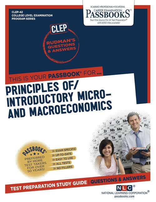 Book cover of INTRODUCTORY MICRO- AND MACROECONOMICS: Passbooks Study Guide (College Level Examination Program Series (CLEP))