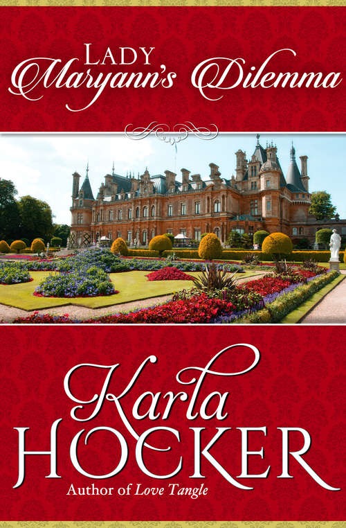 Book cover of Lady Maryann's Dilemma (Regency Romance Ser.)