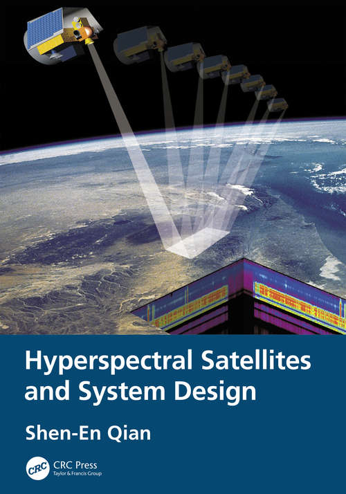 Book cover of Hyperspectral Satellites and System Design