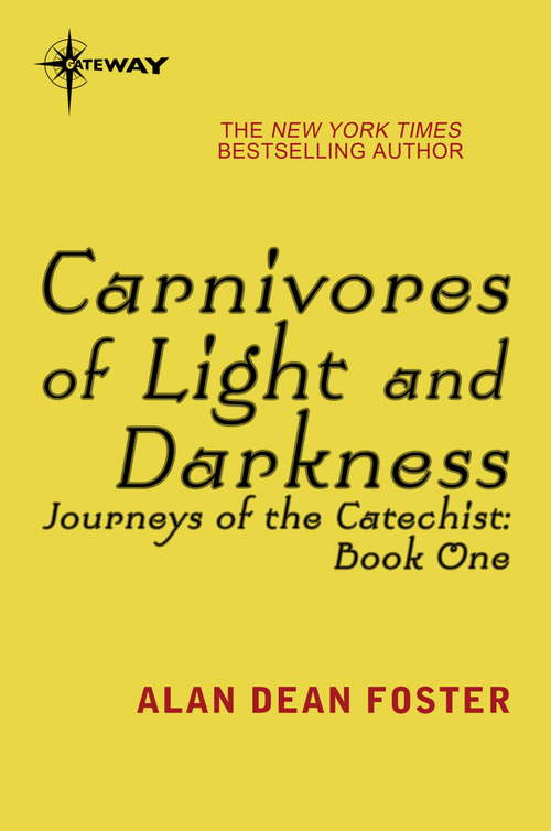 Book cover of Carnivores of Light and Darkness