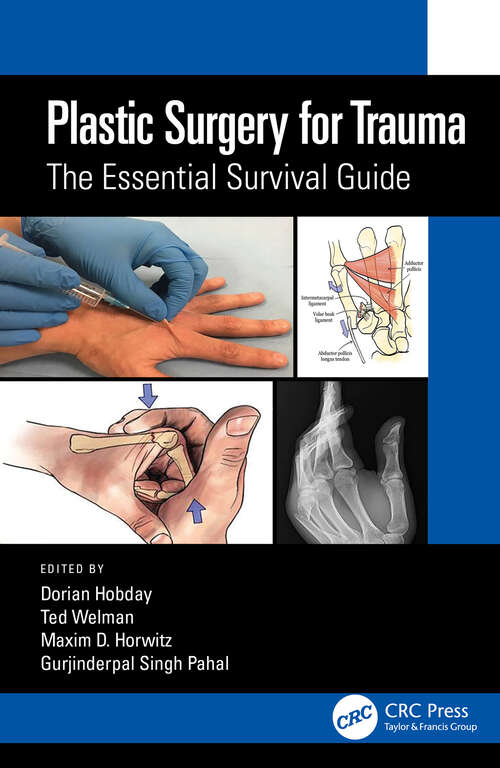 Book cover of Plastic Surgery for Trauma: The Essential Survival Guide