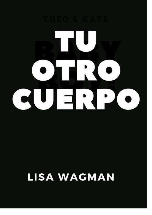 Book cover of Tu Otro Cuerpo