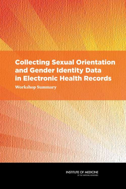 Book cover of Collecting Sexual Orientation and Gender Identity Data in Electronic Health Records