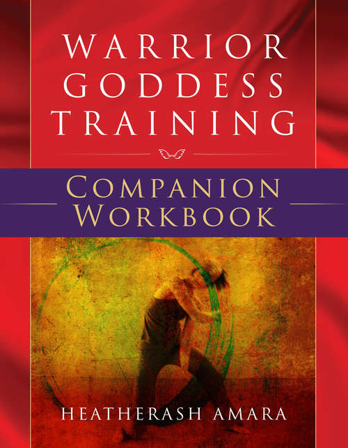 Book cover of Warrior Goddess Training Companion Workbook