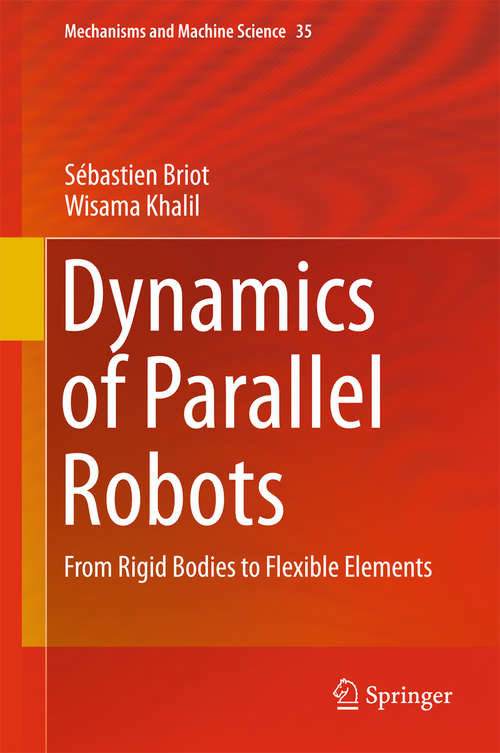Book cover of Dynamics of Parallel Robots