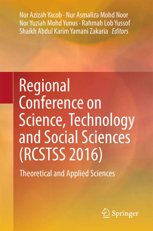 Book cover of Regional Conference on Science, Technology and Social Sciences: Theoretical And Applied Sciences (1st ed. 2018) (RCSTSS #2016)