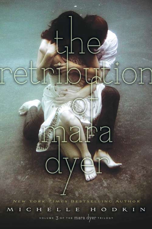 Book cover of The Retribution of Mara Dyer: The Unbecoming Of Mara Dyer; The Evolution Of Mara Dyer; The Retribution Of Mara Dyer (The Mara Dyer Trilogy #3)