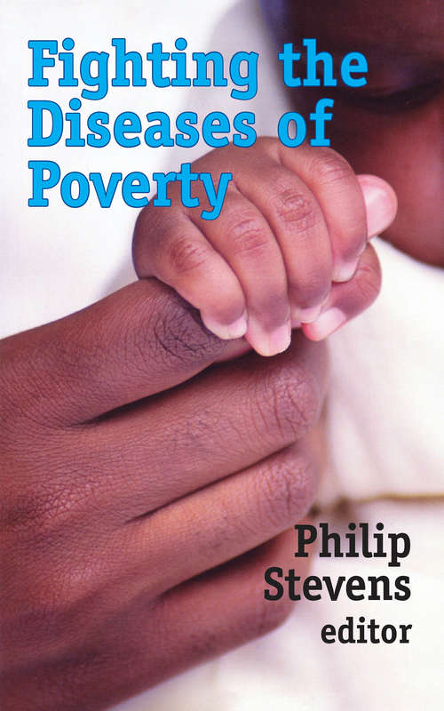 Book cover of Fighting the Diseases of Poverty