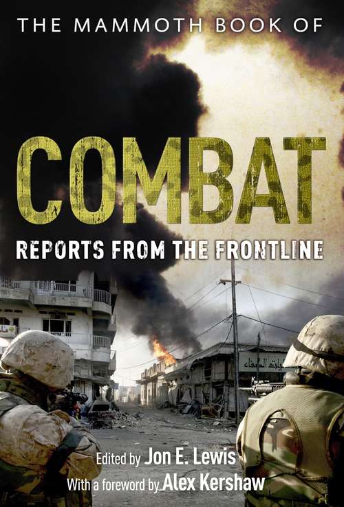 Book cover of The Mammoth Book of Combat: Reports from the Frontline (Mammoth Books #368)