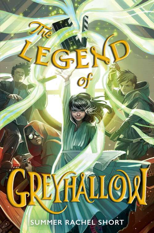 Book cover of The Legend of Greyhallow