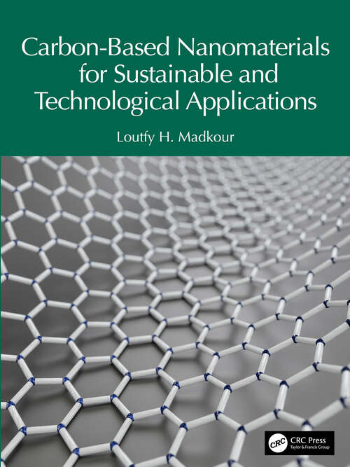 Book cover of Carbon-Based Nanomaterials for Sustainable and Technological Applications