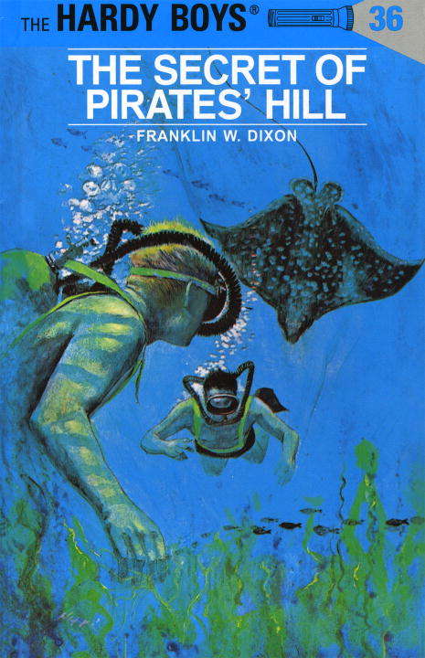 Book cover of Hardy Boys 36: The Secret of Pirates' Hill