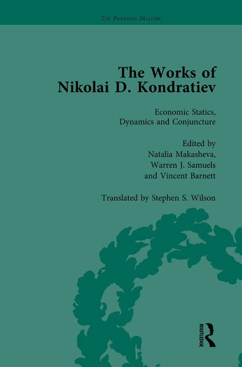 Book cover of The Works of Nikolai D Kondratiev Vol 1